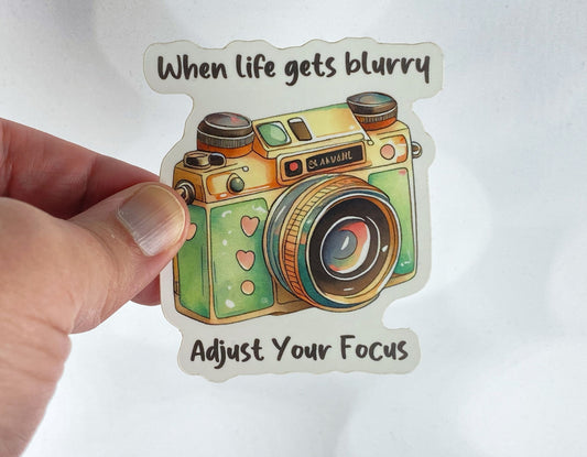 Adjust Your Focus: Inspirational Quote Sticker