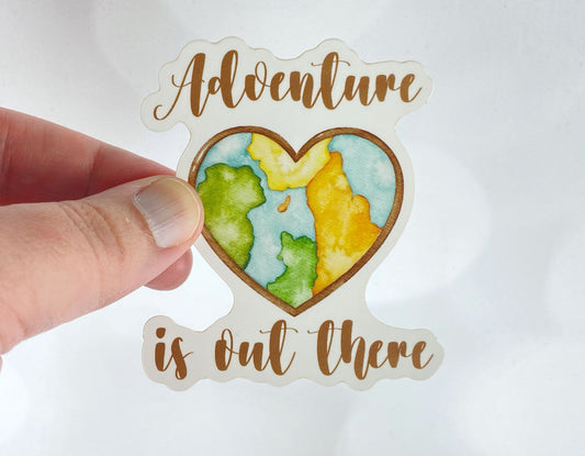 Adventure is Out There - Inspirational Quote Sticker