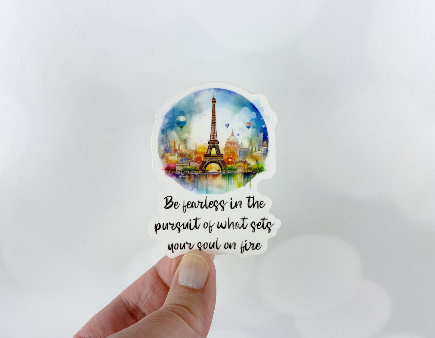 Watercolor Parisian Affirmation Sticker - Be Fearless