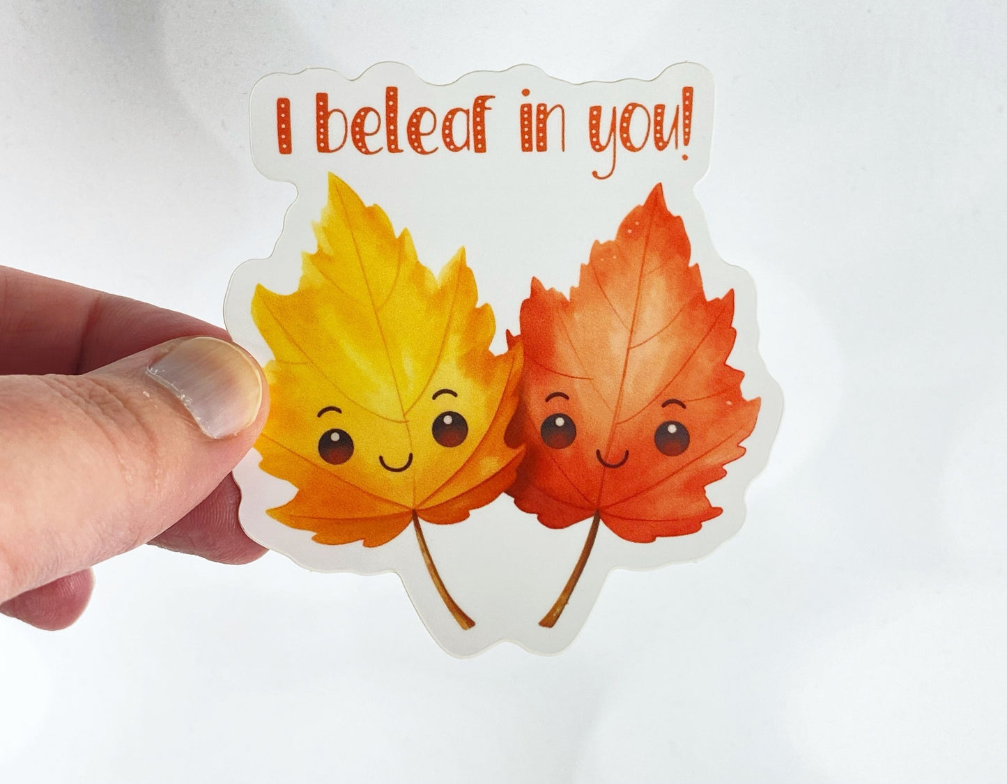 I Beleaf in You Kawaii Autumn Leaf Sticker