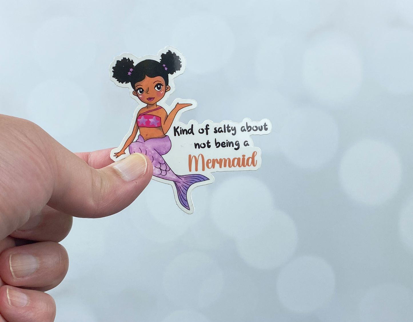 Sarcastic Mermaid Sticker: Kind of Salty Quote