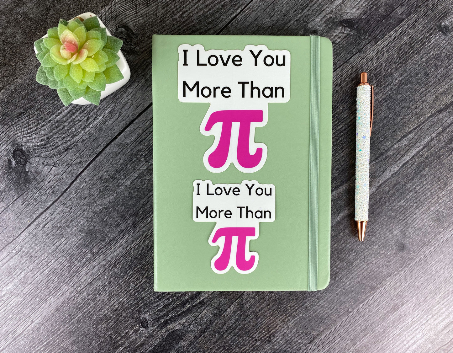 Nerdy Love Note: "I Love You More Than Pi" Sticker