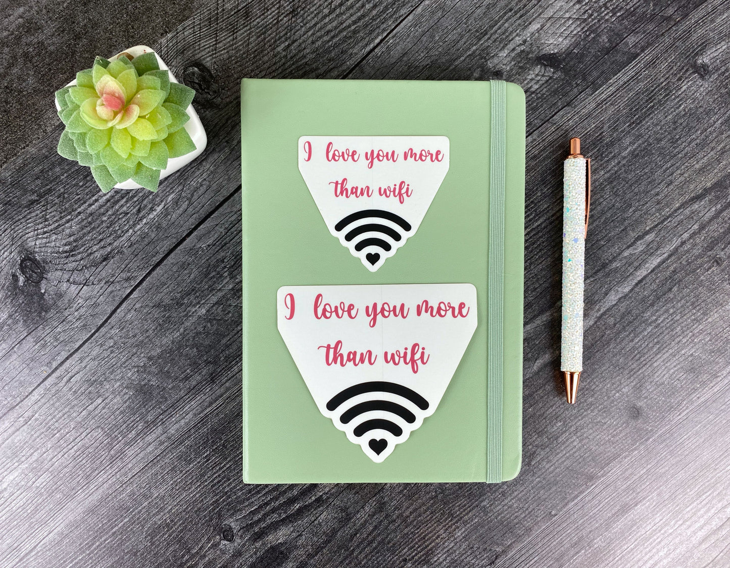 I Love You More Than Wifi Sarcastic Sticker